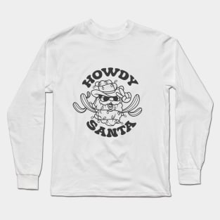 Howdy Santa Long Sleeve T-Shirt